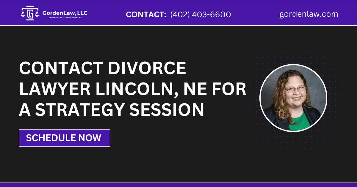 divorce lawyer Lincoln, NE - GordenLaw, LLC